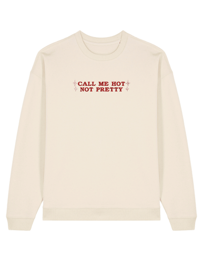 Call me hot sweatshirt Chappell Roan