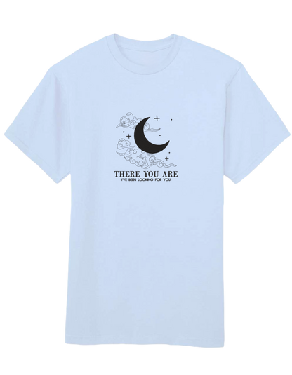 There you are tricou ACOTAR