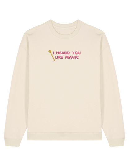 You like magic sweatshirt Chappell Roan