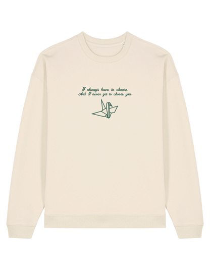 Choose you sweatshirt Manacled bookish