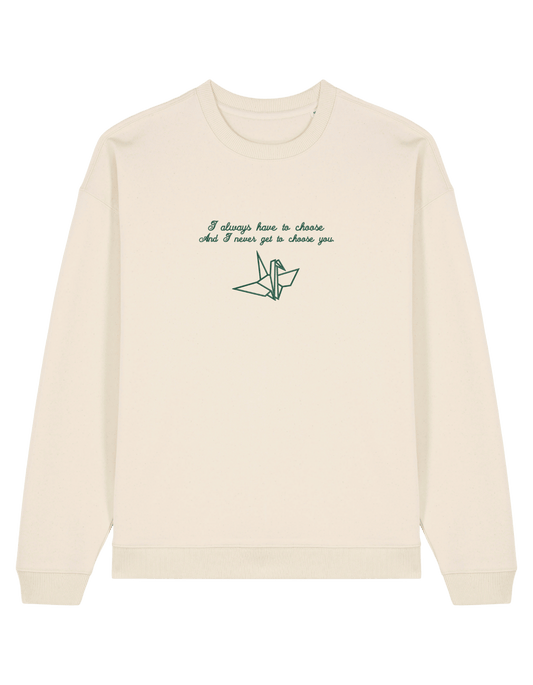 Choose you sweatshirt Manacled bookish