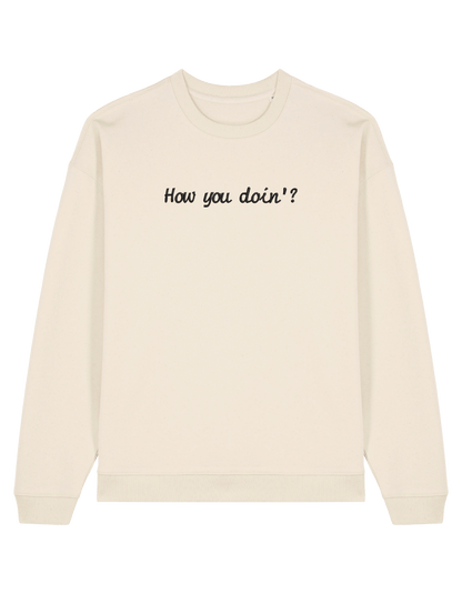 How you doin sweatshirt Friends