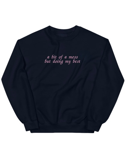 A mess sweatshirt Girly - Thread Muse