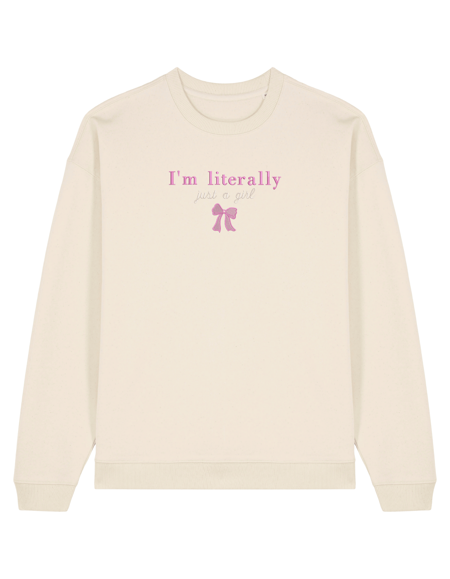 Just a girl sweatshirt Girly