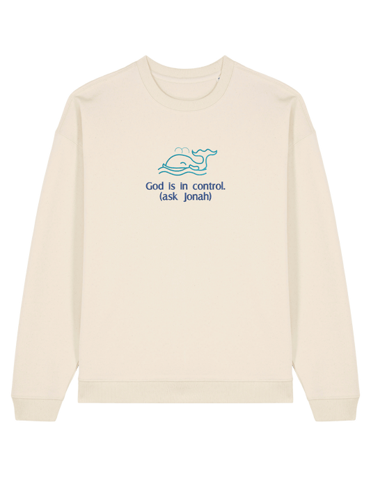 God is in control sweatshirt