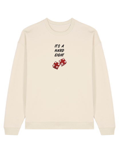 Hard eight sweatshirt Friends