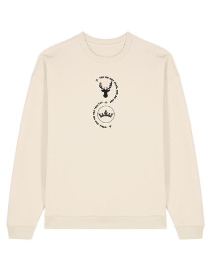 You do not fear sweatshirt Throne of Glass