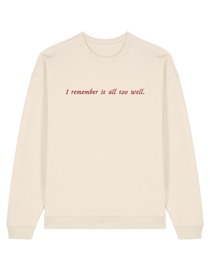 I remember it sweatshirt Taylor Swift