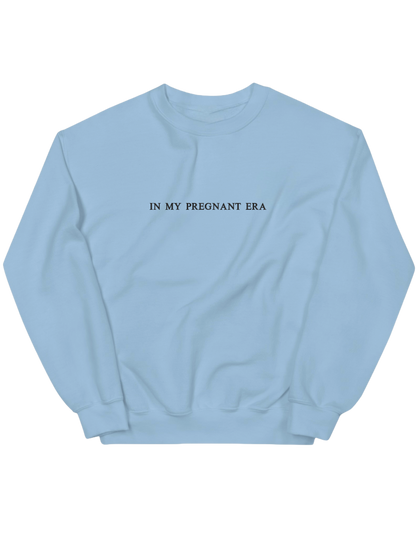 Pregnant era sweatshirt