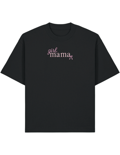 Girl mama tricou
