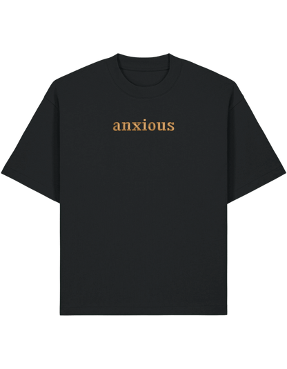 Anxious tricou