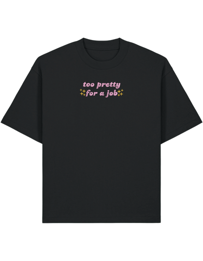 Too pretty tricou Girly