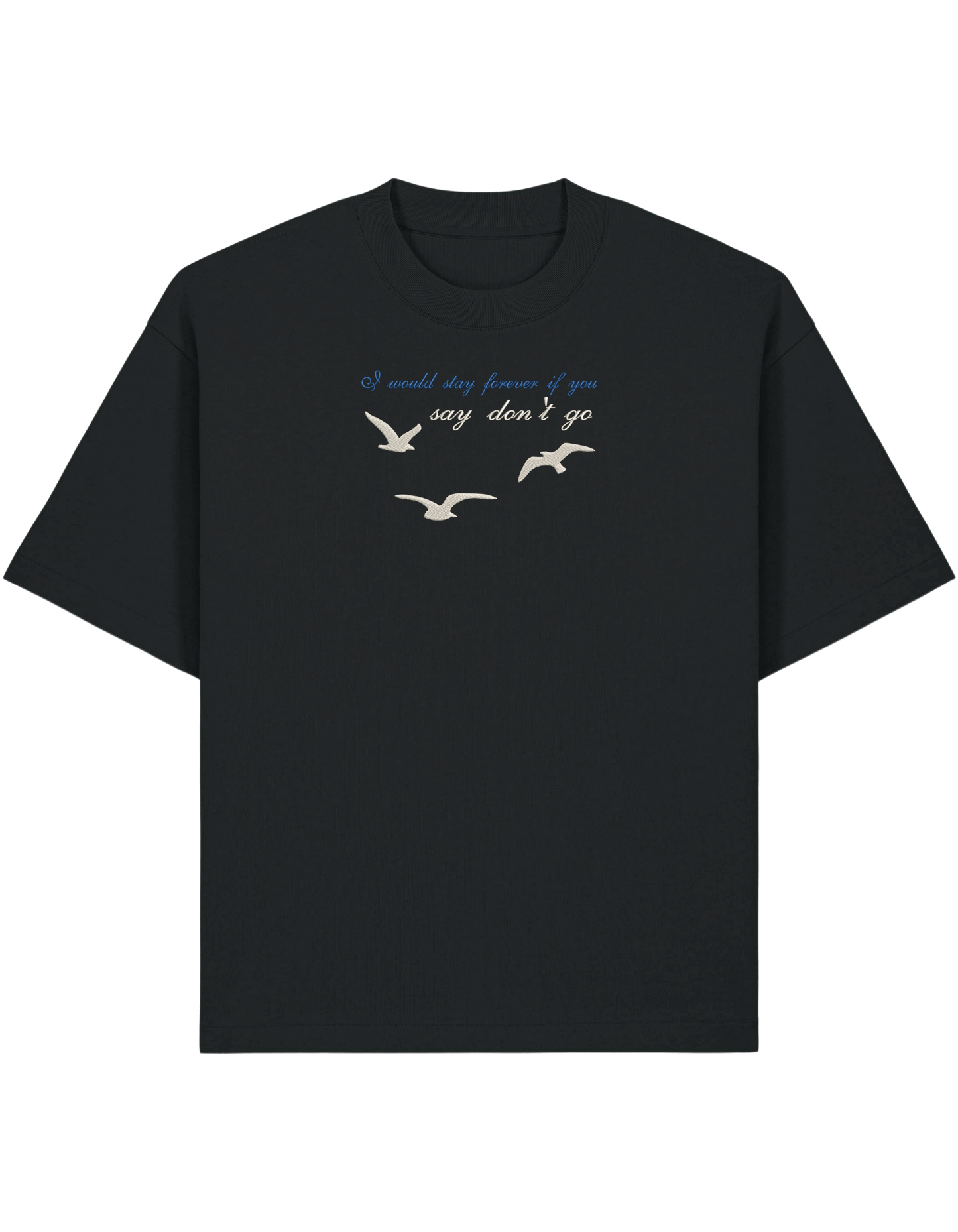 Say don't go tricou Taylor Swift