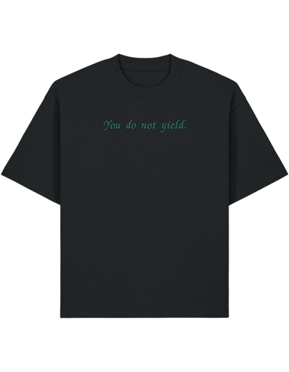 You do not yield tricou Throne of Glass