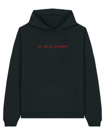 Je veux danser hoodie mesaje