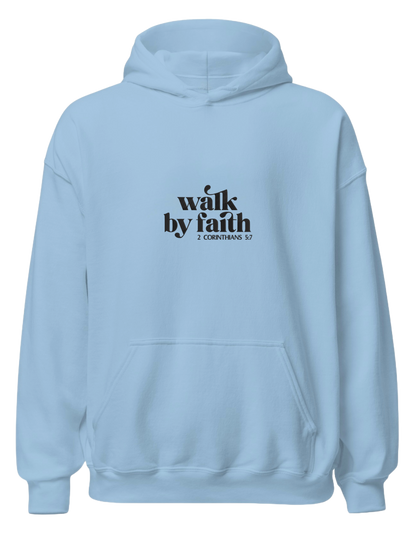 Walk by faith hoodie - Thread Muse