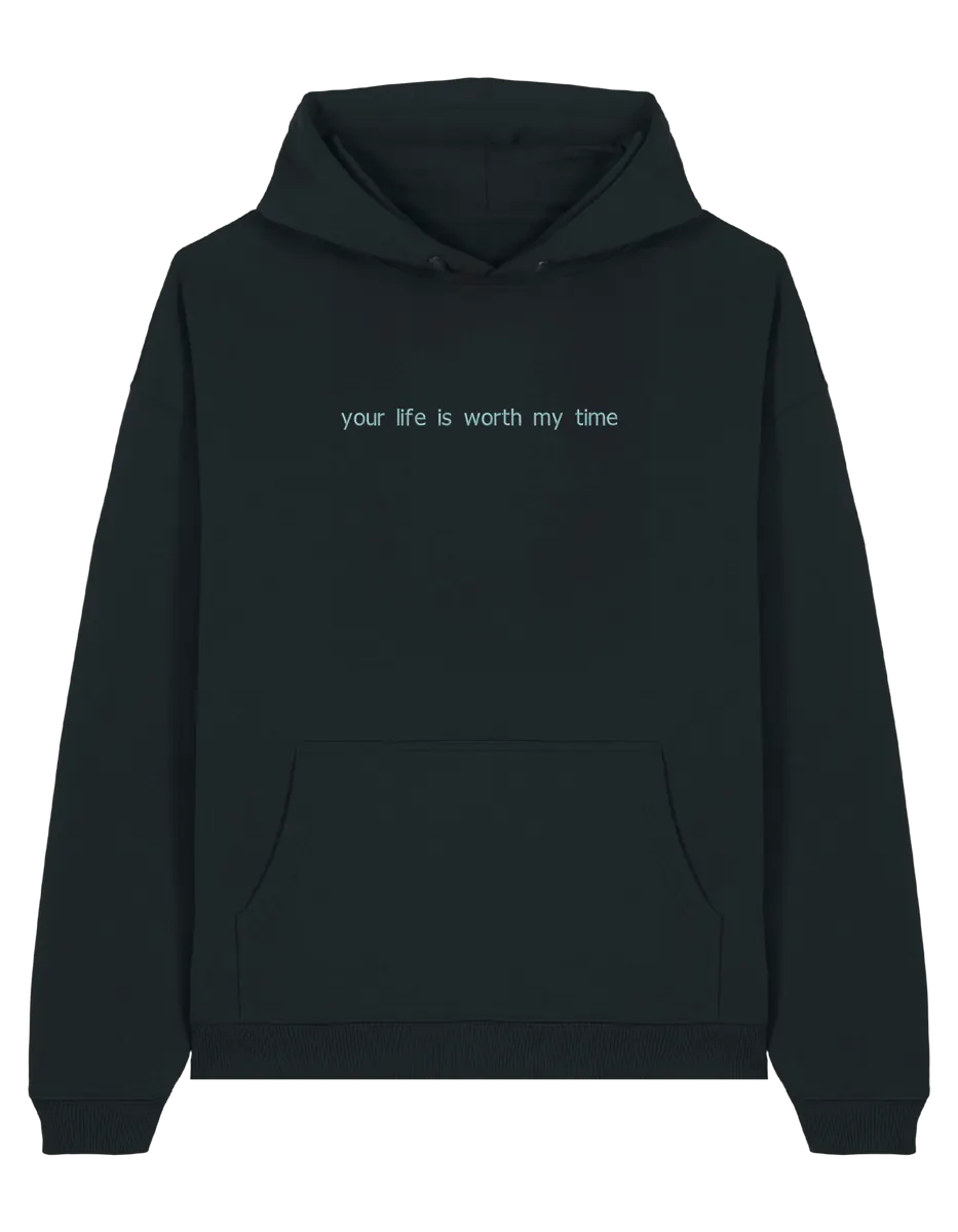 Worth my time hoodie Medical