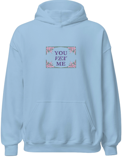 You vex me hoodie Bridgerton - Thread Muse