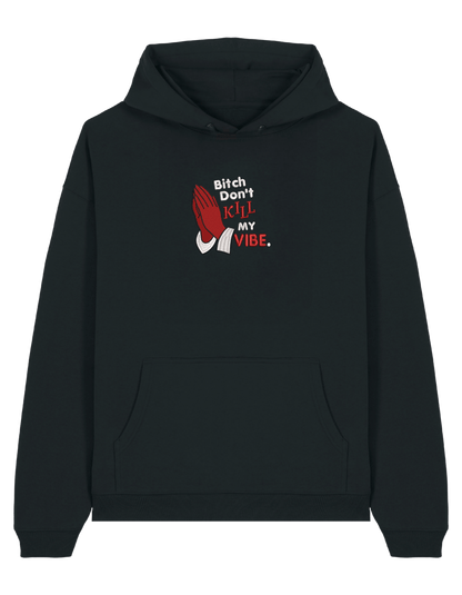 Kill my vibe hoodie Kendrick Lamar