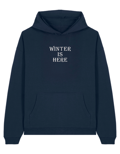 Winter is here hoodie Game of Thrones