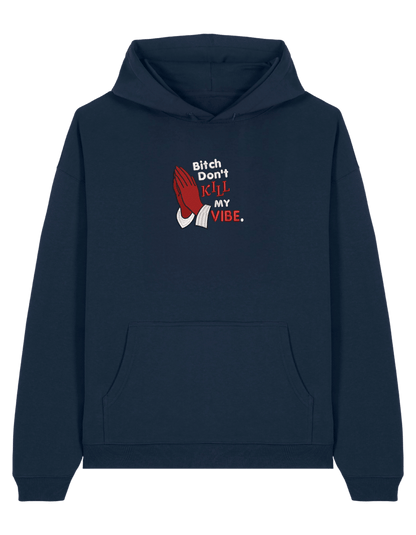 Kill my vibe hoodie Kendrick Lamar