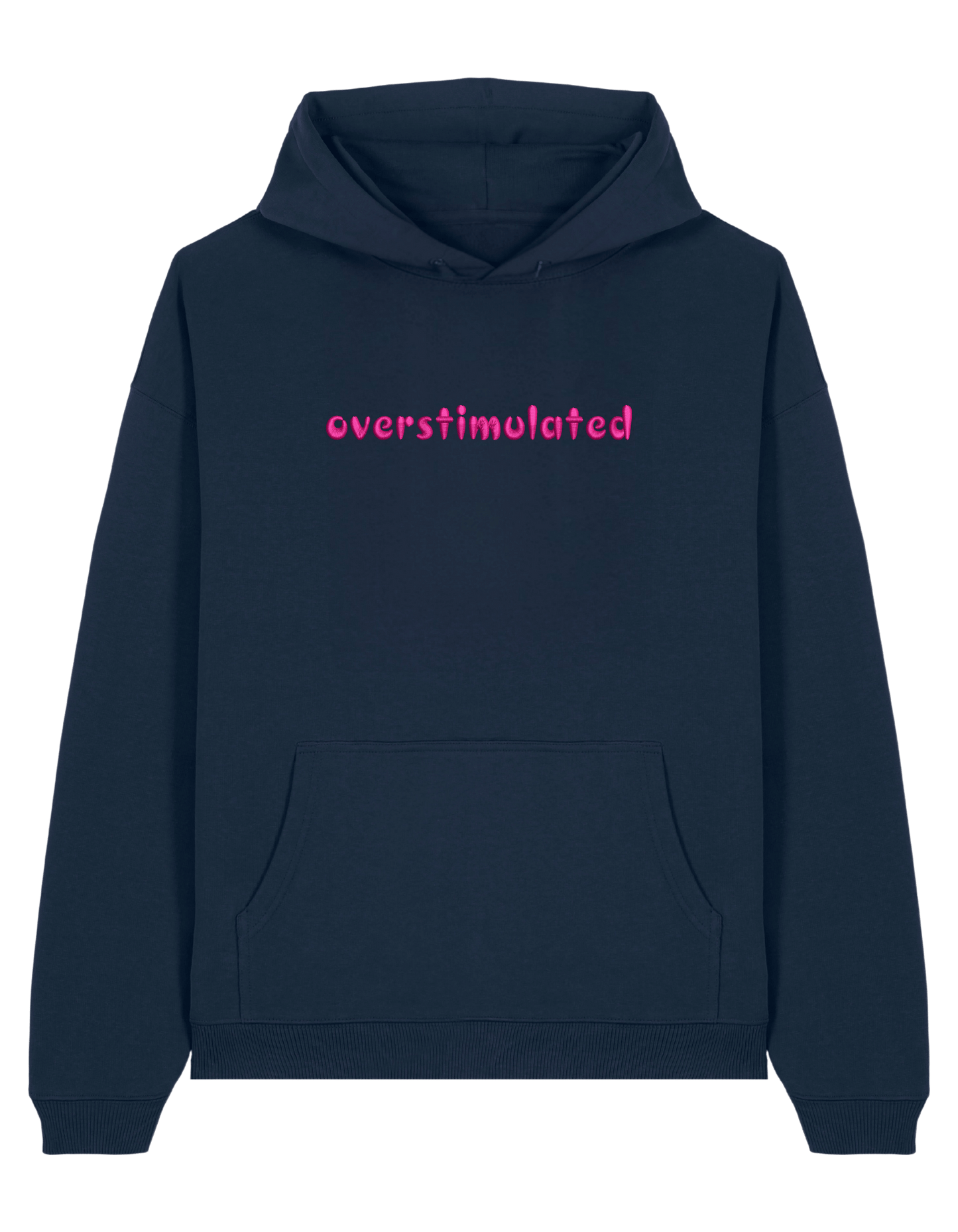 Overstimulated hoodie mesaje