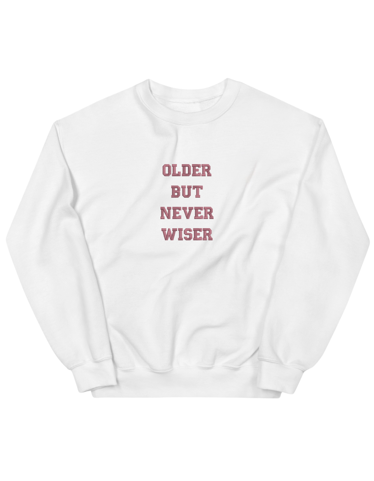 Older but never wiser sweatshirt Taylor Swift - Thread Muse