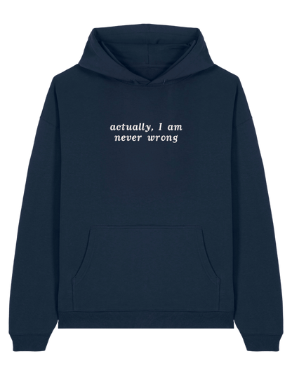 Never wrong hoodie mesaje