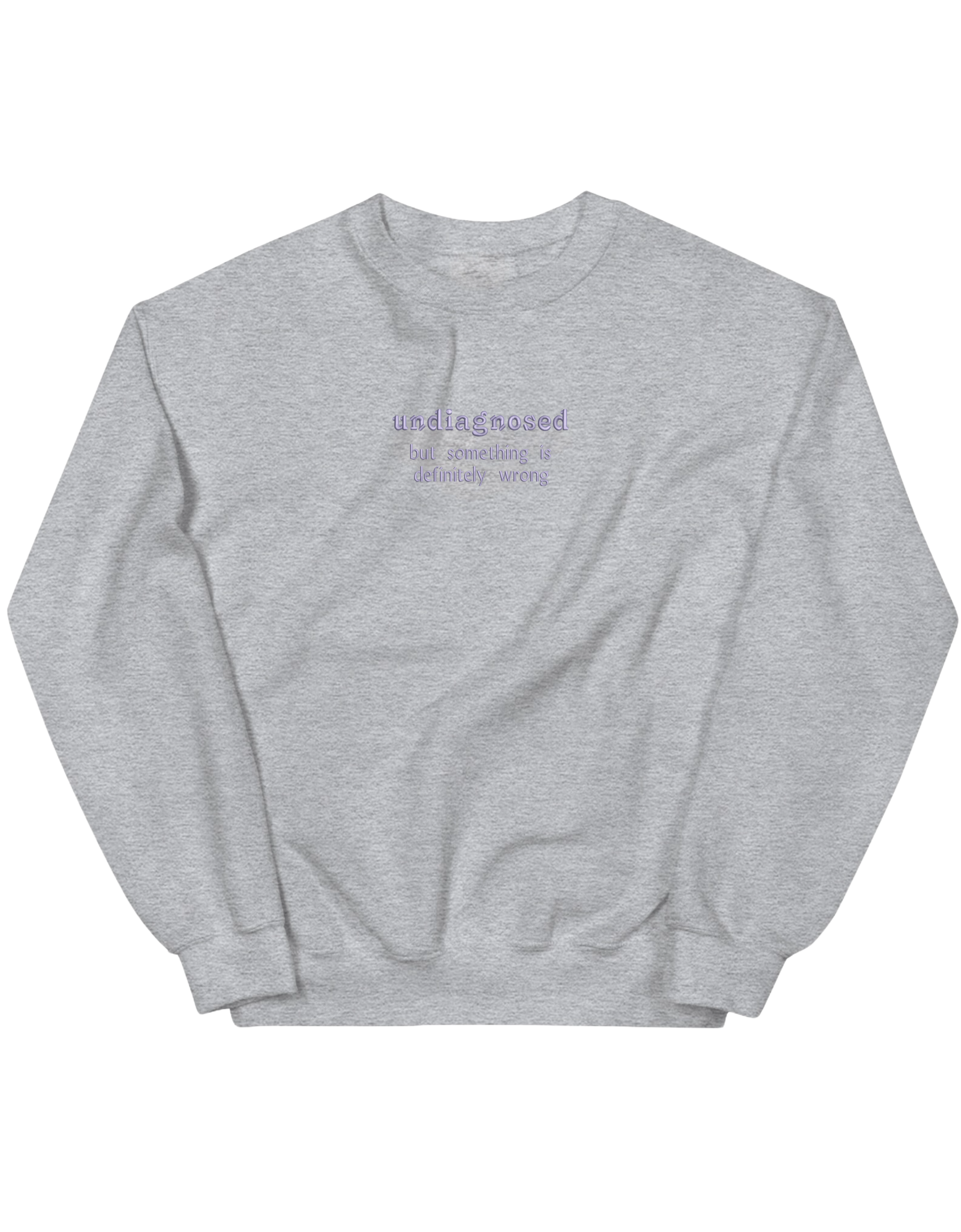 Undiagnosed sweatshirt mesaje - Thread Muse