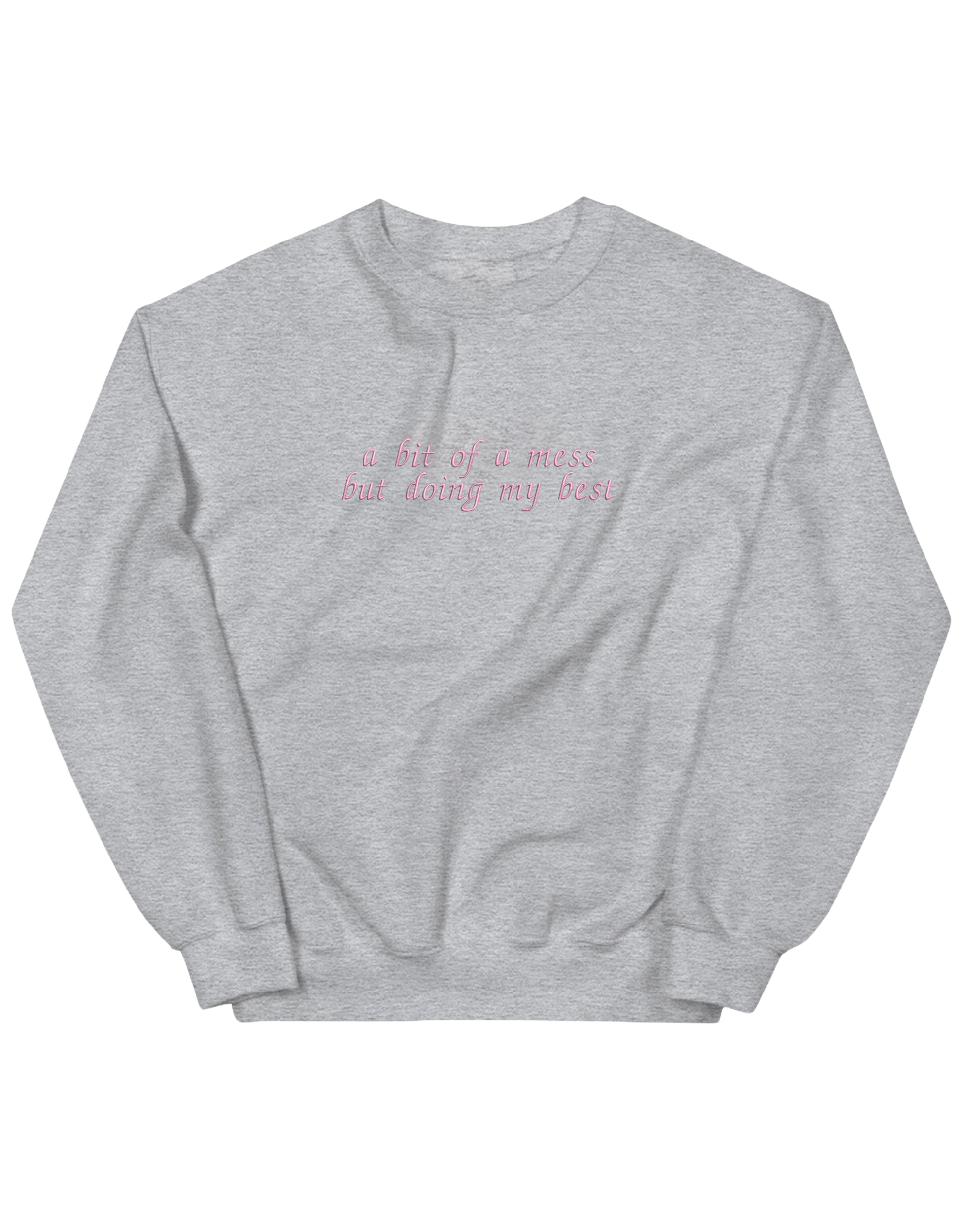 A mess sweatshirt Girly - Thread Muse