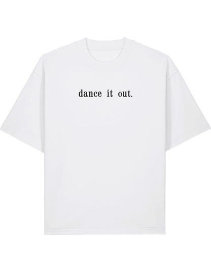 Dance it out tricou Grey’s Anatomy