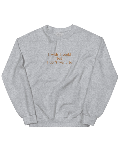 I wish I could sweatshirt Friends - Thread Muse