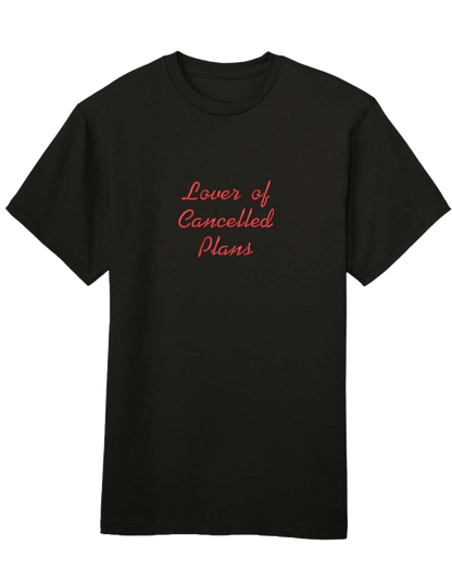 Cancelled plans tricou mesaje
