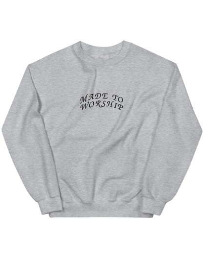 Made to worship sweatshirt - Thread Muse