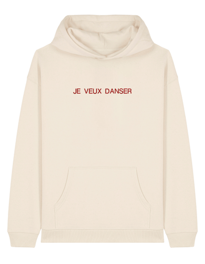 Je veux danser hoodie mesaje