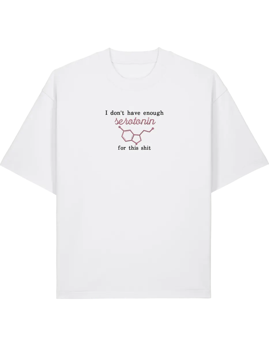 Enough serotonin tricou Medical - Thread Muse
