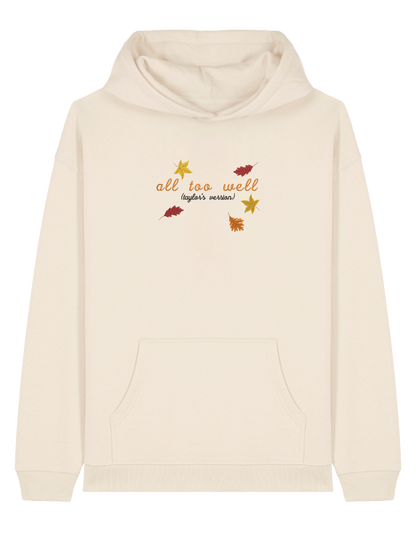 All too well hoodie Taylor Swift