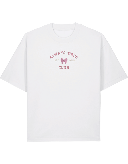 Always tired club tricou Girly