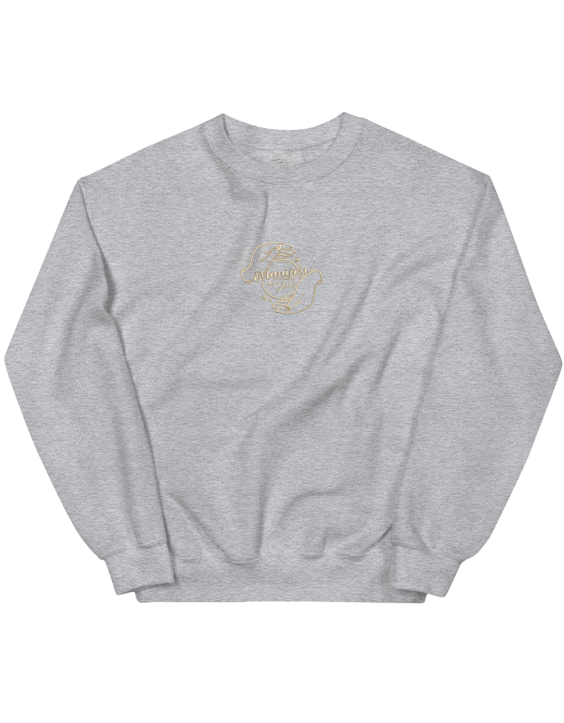 Manifest that shit sweatshirt Girly - Thread Muse