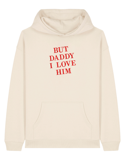 But daddy I love him hoodie Taylor Swift