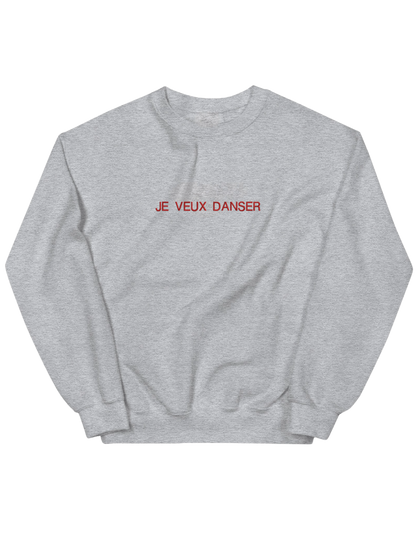Je veux danser sweatshirt mesaje - Thread Muse