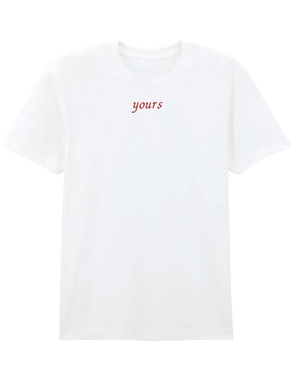 Mine/Yours tricou