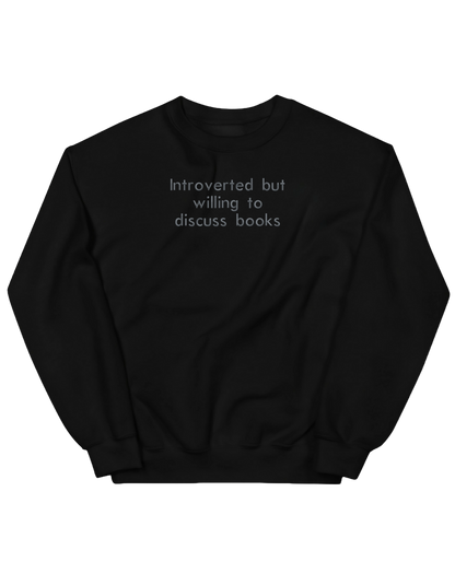Introverted sweatshirt bookish
