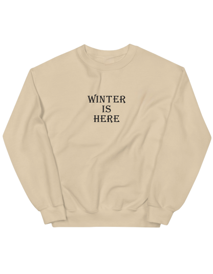 Winter is here sweatshirt Game of Thrones - Thread Muse
