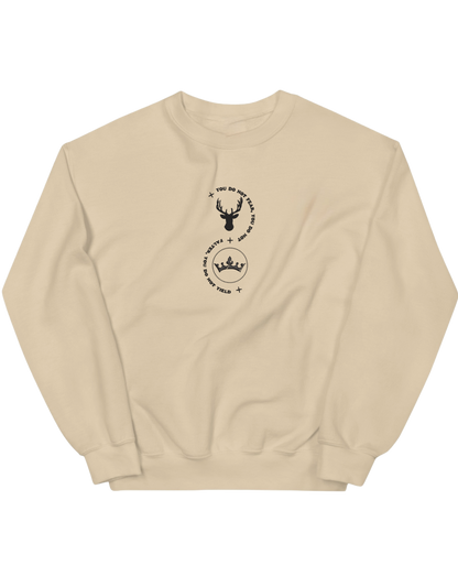 You do not fear sweatshirt Throne of Glass