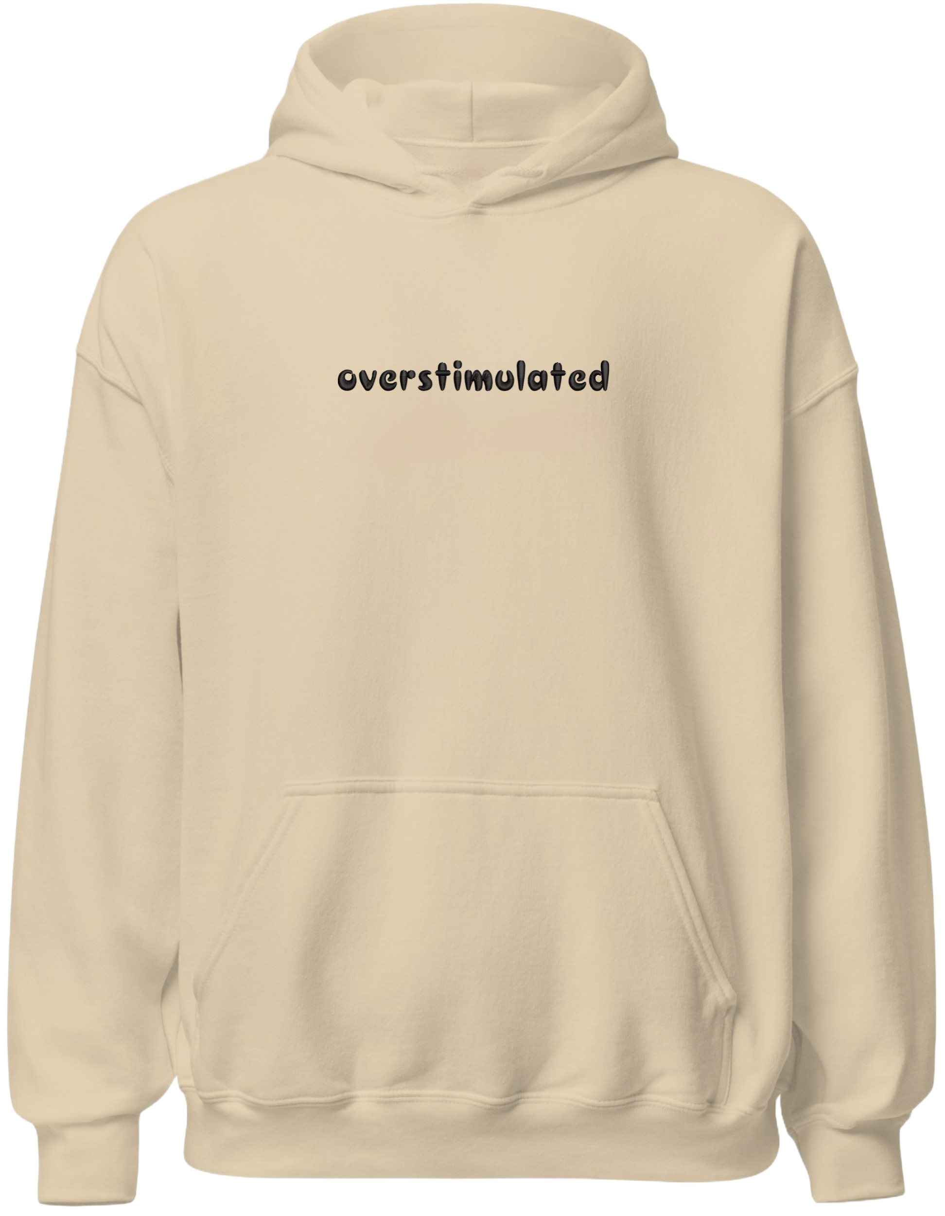 Overstimulated hoodie mesaje - Thread Muse