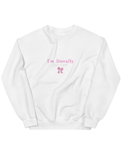 Just a girl sweatshirt Girly - Thread Muse