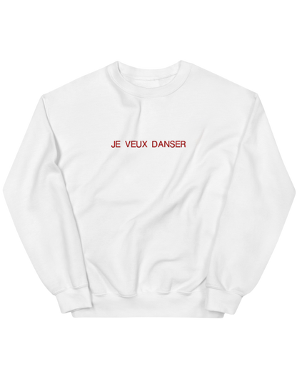 Je veux danser sweatshirt mesaje - Thread Muse