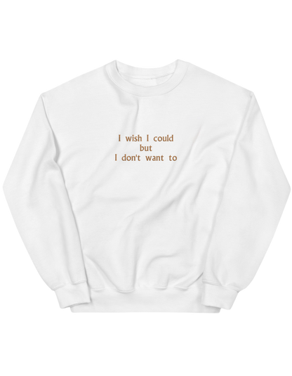I wish I could sweatshirt Friends - Thread Muse