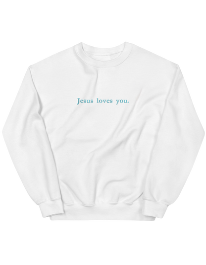 Jesus loves you sweatshirt - Thread Muse